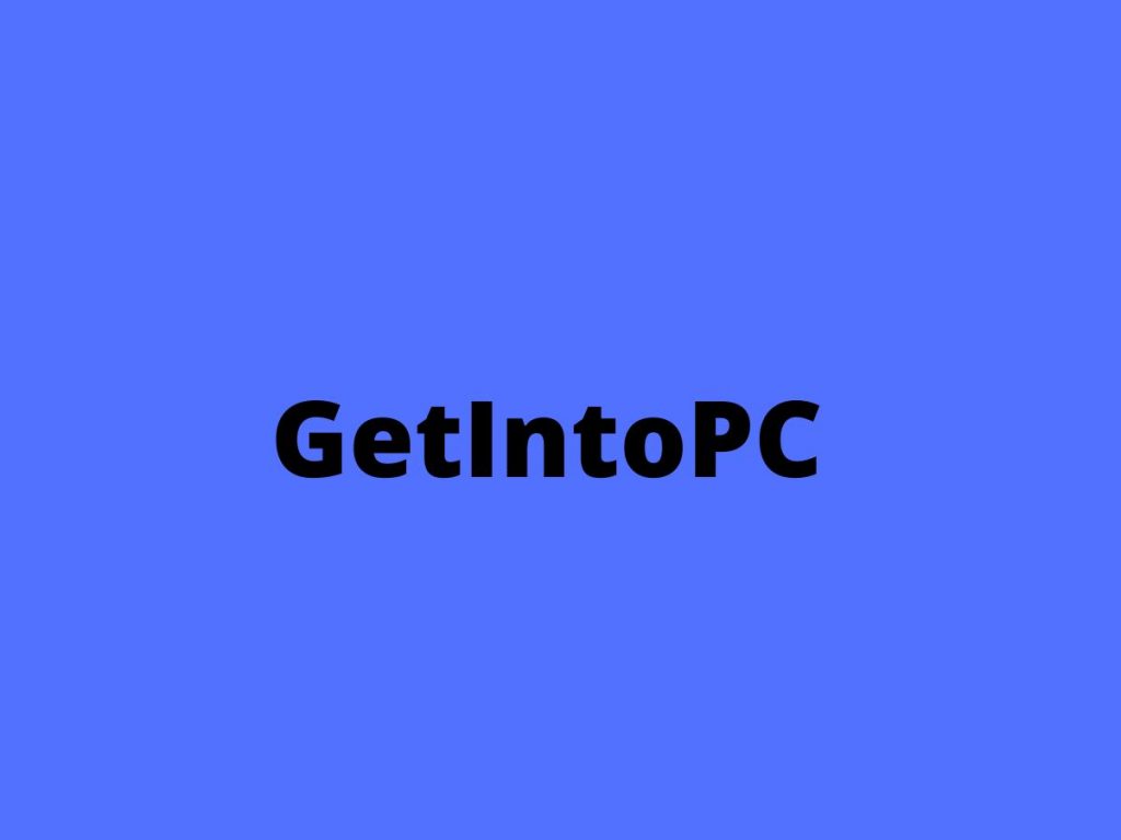 Pc get into