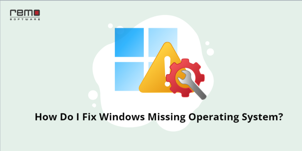 Missing operating system