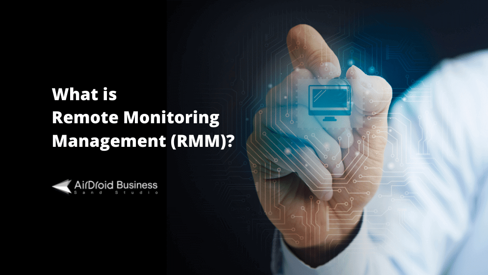 Rmm remote monitoring and management